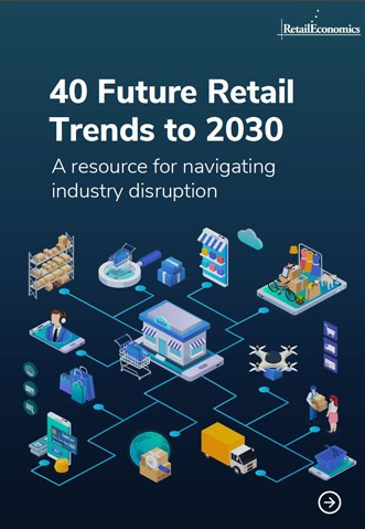 40 future retail trends to 2030 - Retail Economics