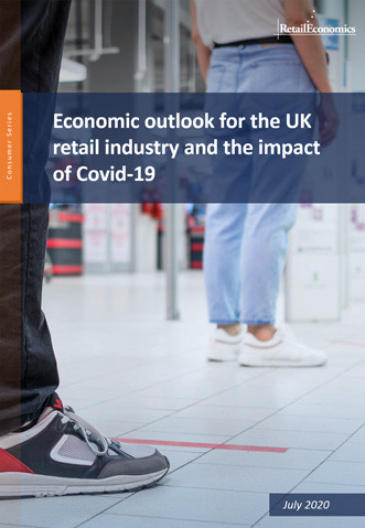 Economic Outlook for UK Retail and Impact of Covid-19 - Retail Economics